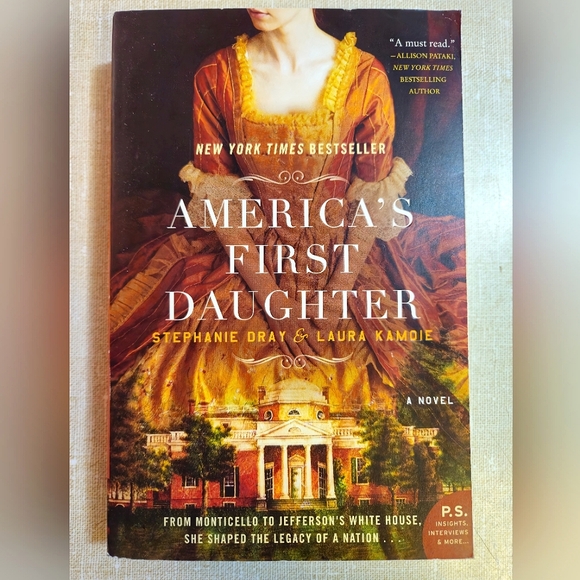 Other - Book America's First Daughter Stephanie Dray and Laura Kamoie Paperback